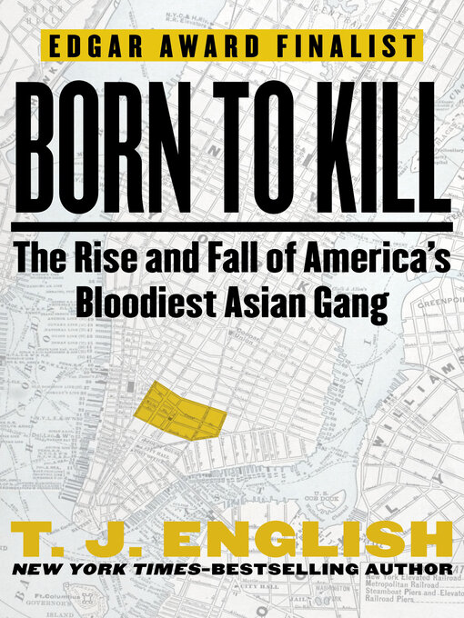 Title details for Born to Kill by T. J. English - Wait list